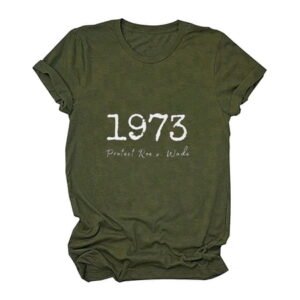 Feminist Graphic Shirt Women's Rights Pro Choice T-Shirts Protect Roe v Wade 1973 Tee Tops